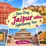 One-Day Jaipur Sightseeing Tour
